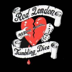 Red London : Tumbling Dice